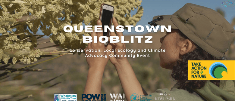 Queenstown BioBlitz - Community Conservation